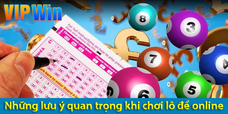 Trải nghiệm lô đề trực tuyến và các kinh nghiệm chơi thắng hàng ngày